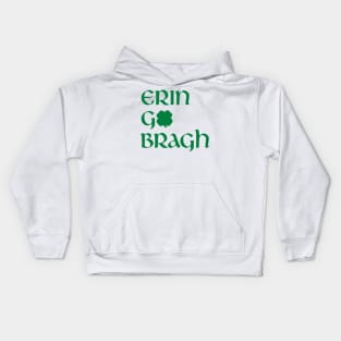 Erin Go Bragh Kids Hoodie